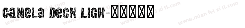 Canela Deck Ligh字体转换